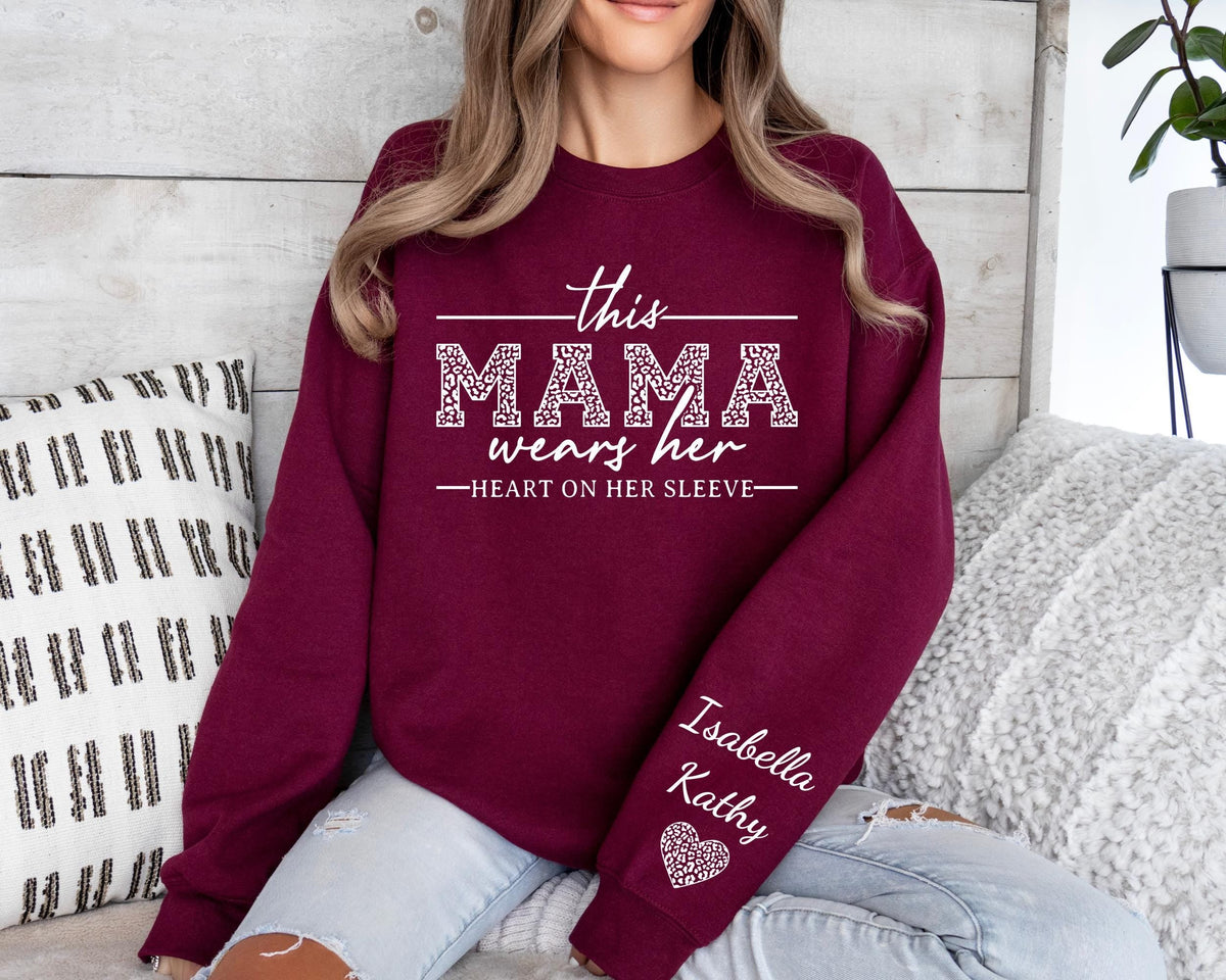 This Mama Wears Her Heart On Her Sleeve-Custom Sweatshirt With Kids Name