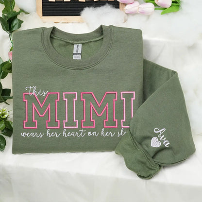 Custom Embroidered This Mimi Wears Her Heart on Her Sleeve Sweatshirt | Mother&