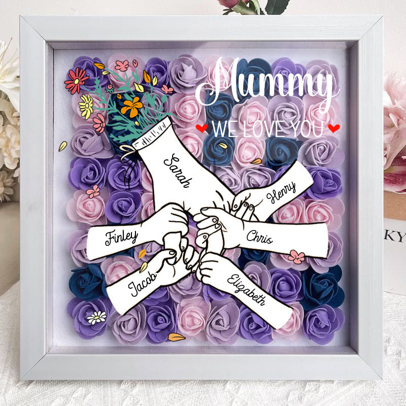 We Love You Mummy White Hand Holding - Personalized Flower Shadow Box- Mother&