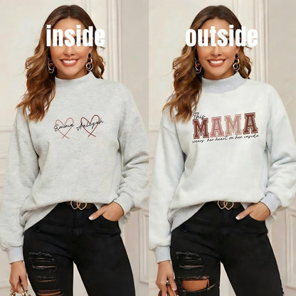 Wear Your Heart on the Inside – Custom Mama Reversible Sweatshirt |Mother&