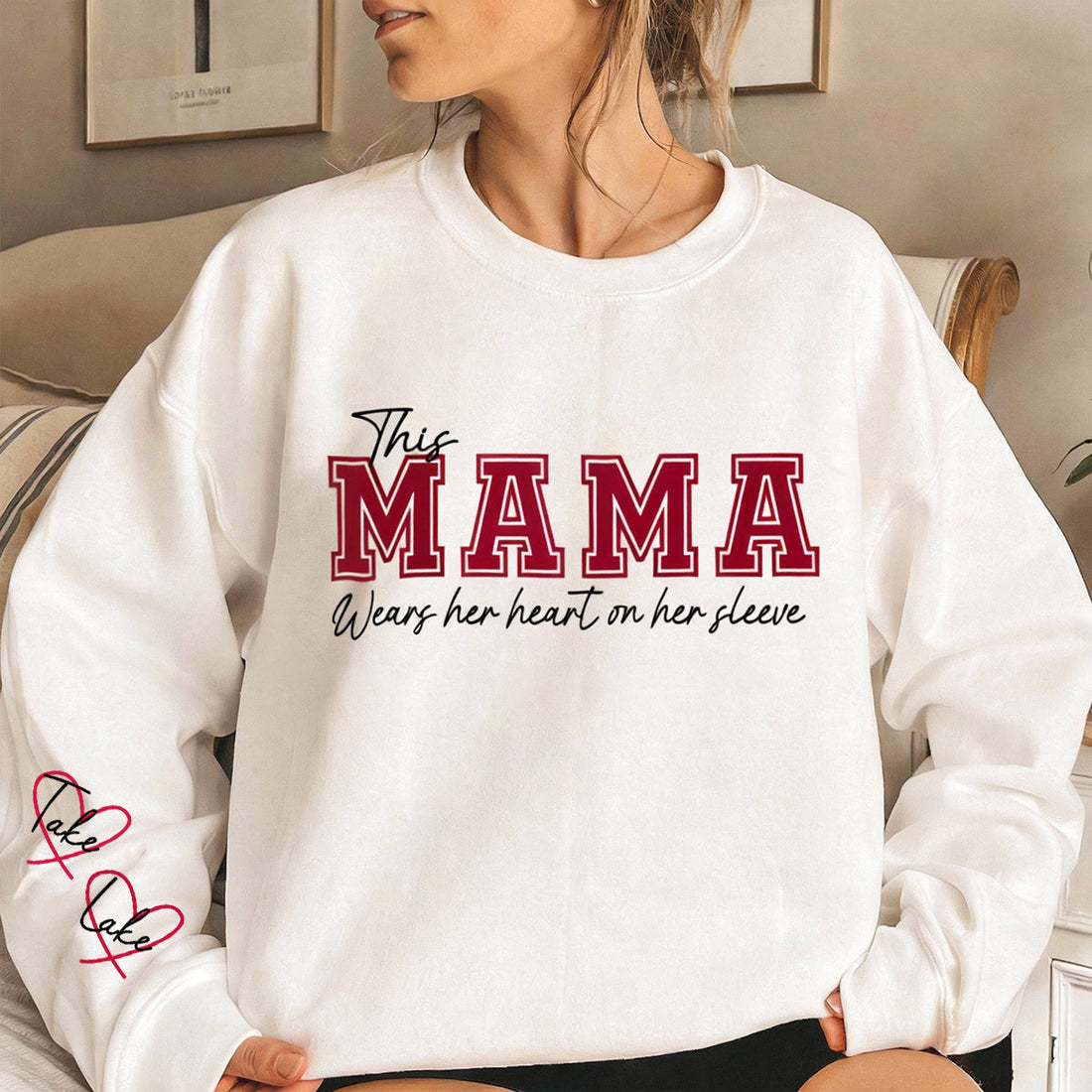 This Mama Wears Her Heart on Her Sleeve – Personalized Print Mama Sweatshirt with Kids’ Names | for Mom Mother&
