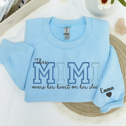 Custom Embroidered This Mimi Wears Her Heart on Her Sleeve Sweatshirt | Mother&