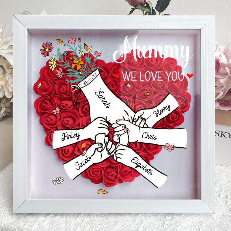 We Love You Mummy White Hand Holding - Personalized Flower Shadow Box- Mother&