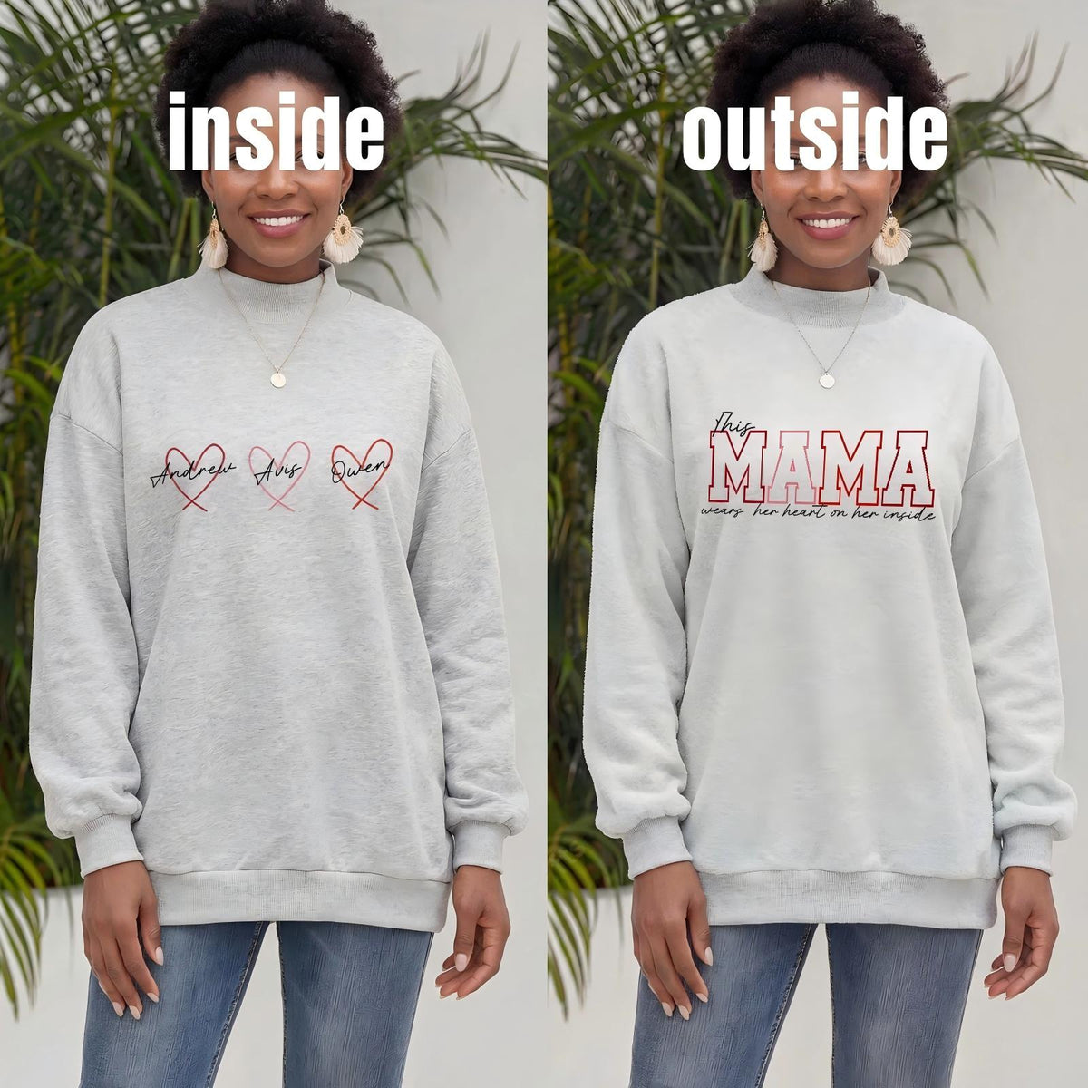 Wear Your Heart on the Inside – Custom Mama Reversible Sweatshirt |Mother&
