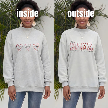 Wear Your Heart on the Inside – Custom Mama Reversible Sweatshirt |Mother&