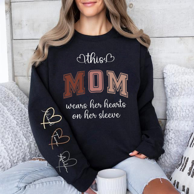 Custom Wear Your Heart On Your Sleeve Mom Sweatshirt With Your Child&