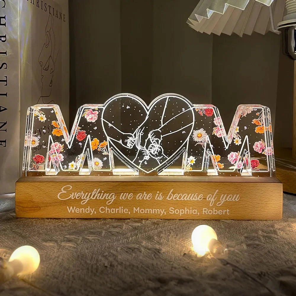 Mom Holds Kids Hands Everything We Are Is Because Of You - Personalized 3D LED Light Wooden Base - Gift For Mom, Mother&