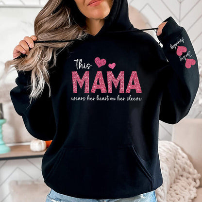 Personalized Hoodie This Mama Wears Her Heart On Her Sleeve Custom  Design Exquisite Mother&