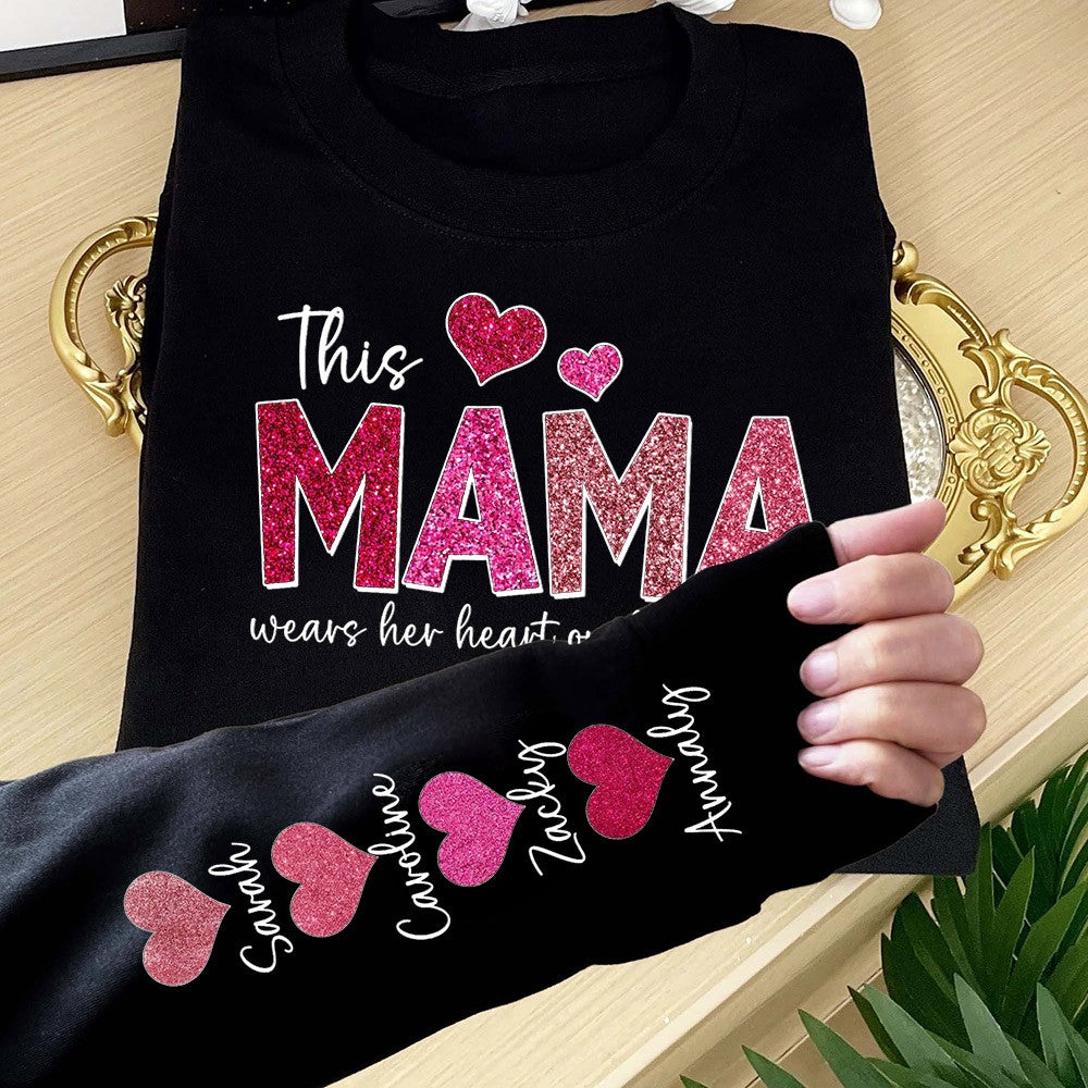 This Mama Wears Her Heart on Her Sleeve Custom Crewneck Sweatshirt