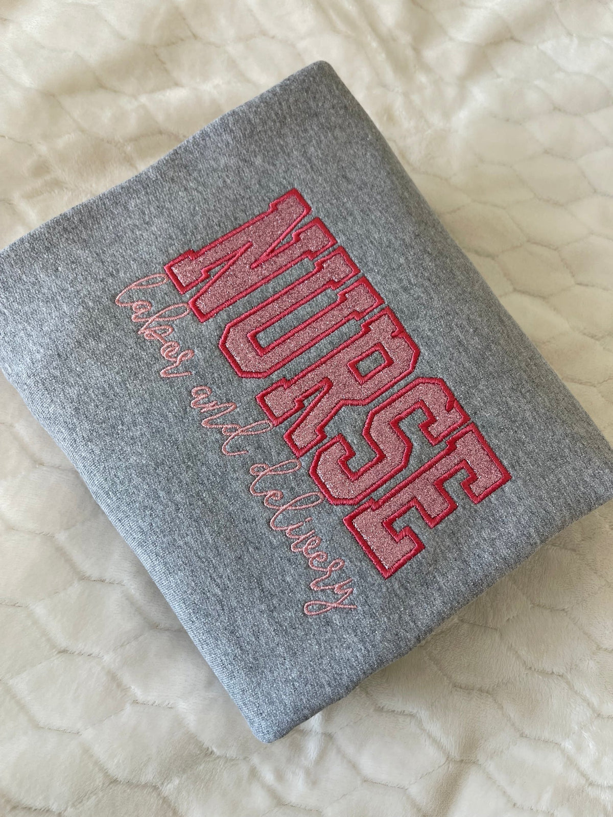 Custom Glitter Embroidered Nurse Sweatshirt | Gift for Mom
