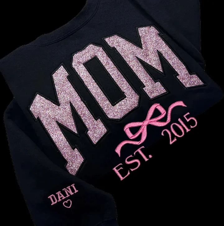 Mom glitter embroidered T-shirt&sweatshirt mother day/personalized year.