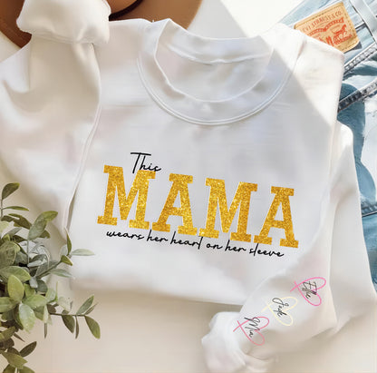 Personalized Wear Heart On Sleeve Mama Sweatshirt with Kid Names on Sleeves Mother&