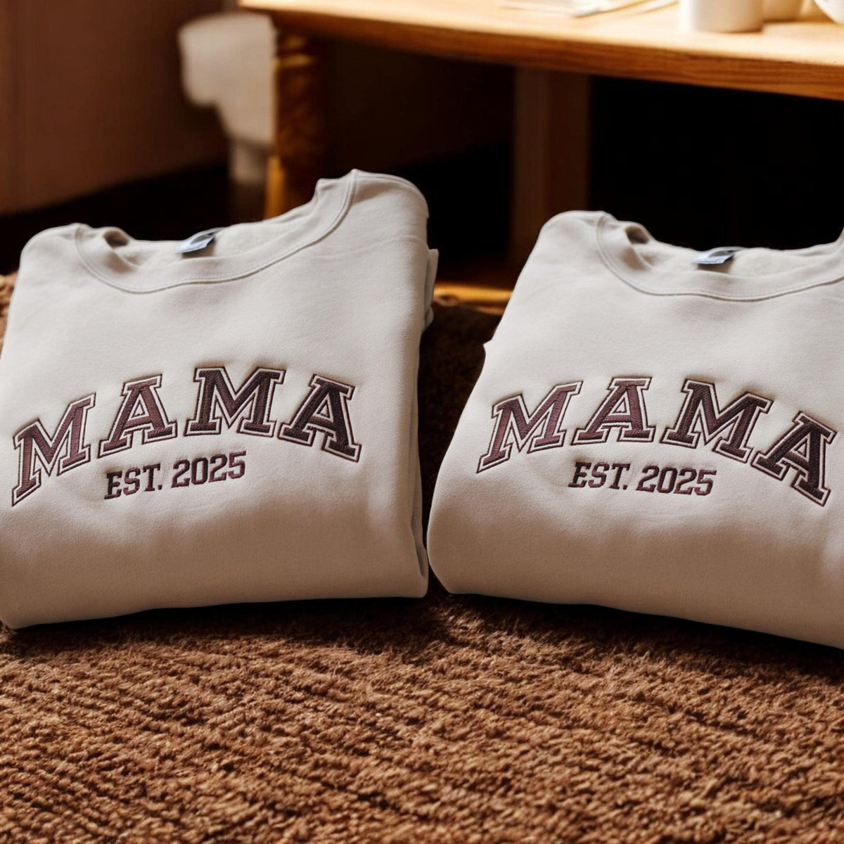 Custom Mama Embroidered Sweatshirt With Date | Mother&