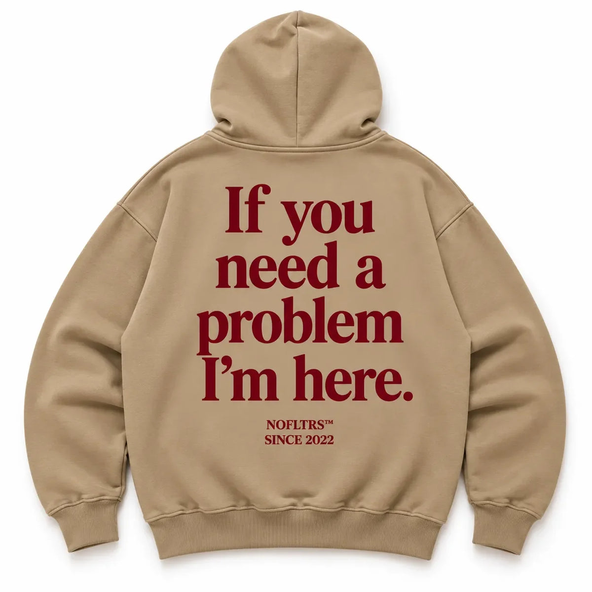 IF YOU NEED A PROBLEM I&
