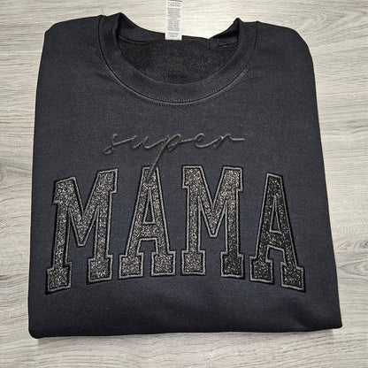 Custom Glitter Embroidered "Super Mama" Sweatshirt | Mother's Day Gift