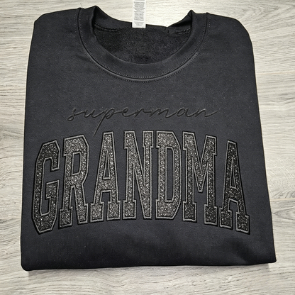 Custom Glitter Embroidered "Superman Grandma" Sweatshirt | Mother's Day Gift